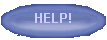 [ HELP! ]