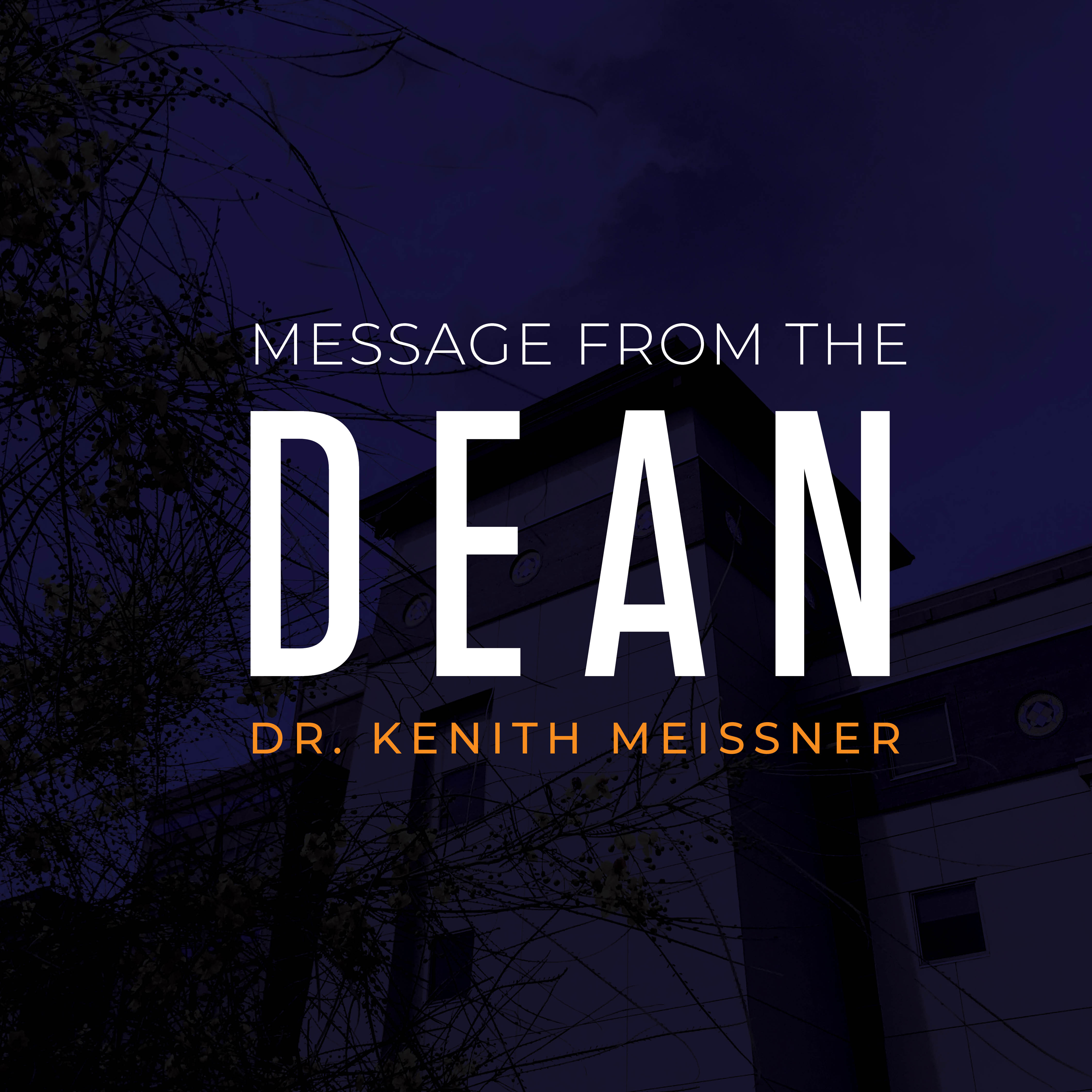 A MESSAGE FROM KENITH MEISSNER