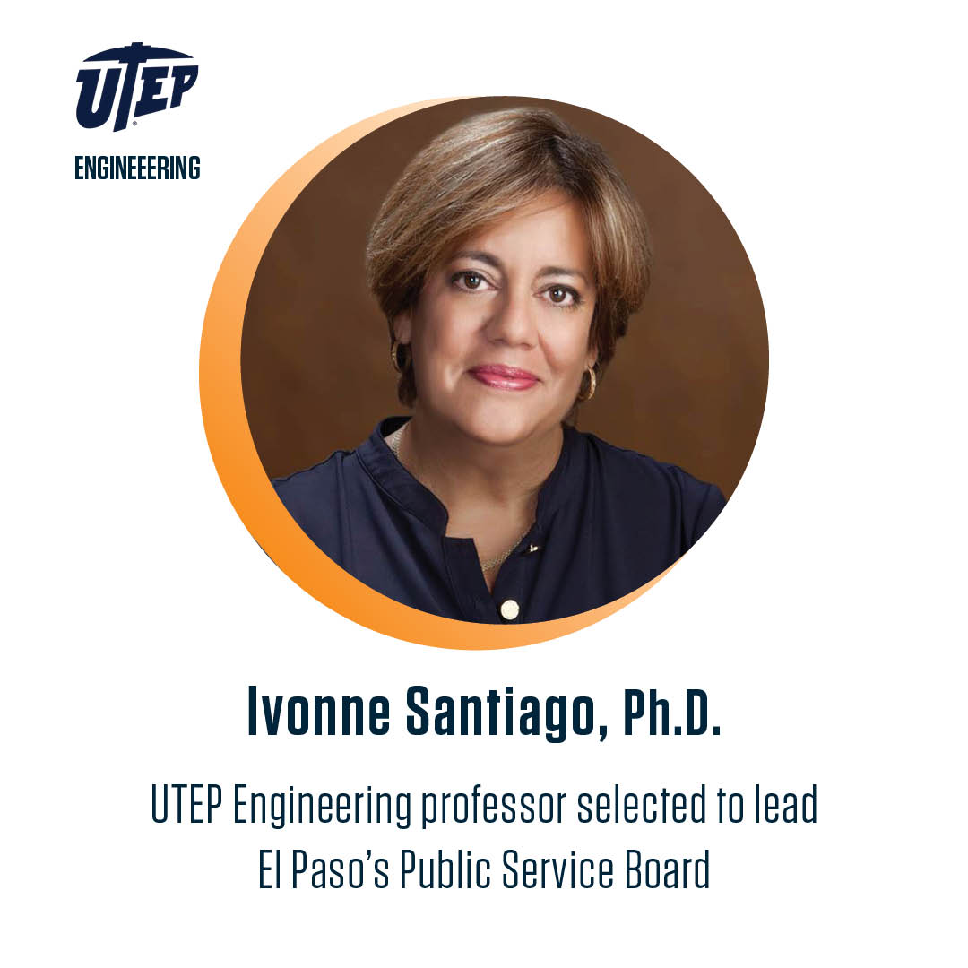 UTEP engineering professor selected to lead El Pasos Public Service Board