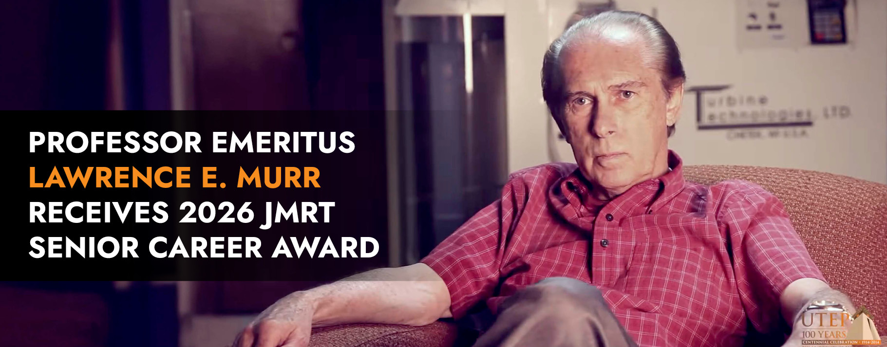 Lawrence E. Murr Recognized with 2026 JMRT Career Award 