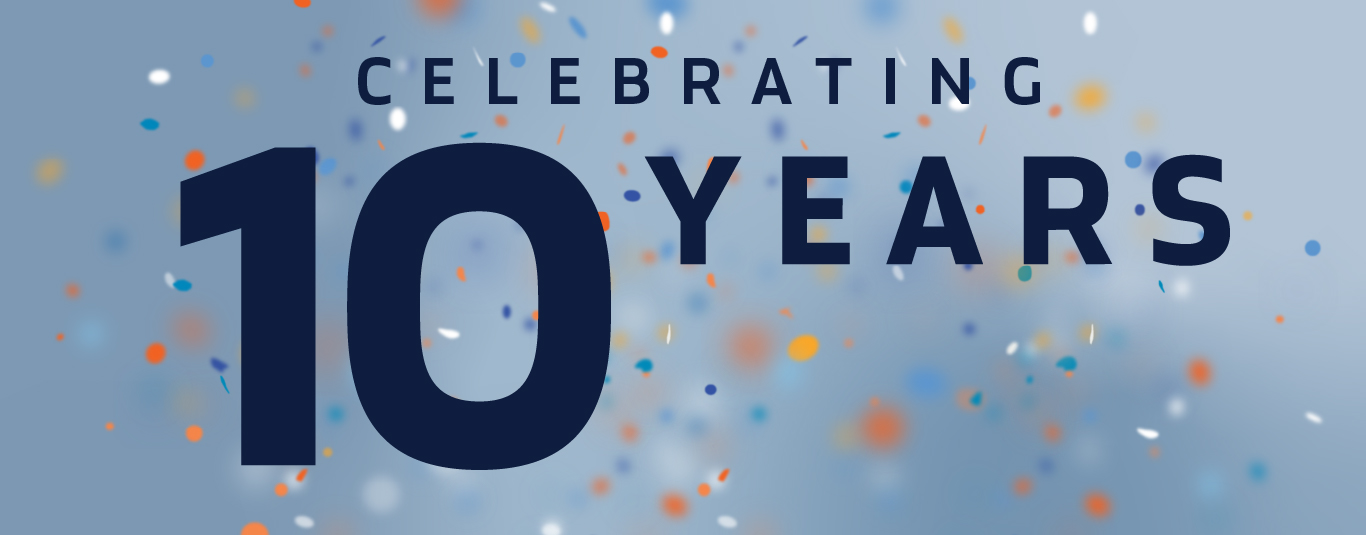 Here's to 10 successful years and many more! 