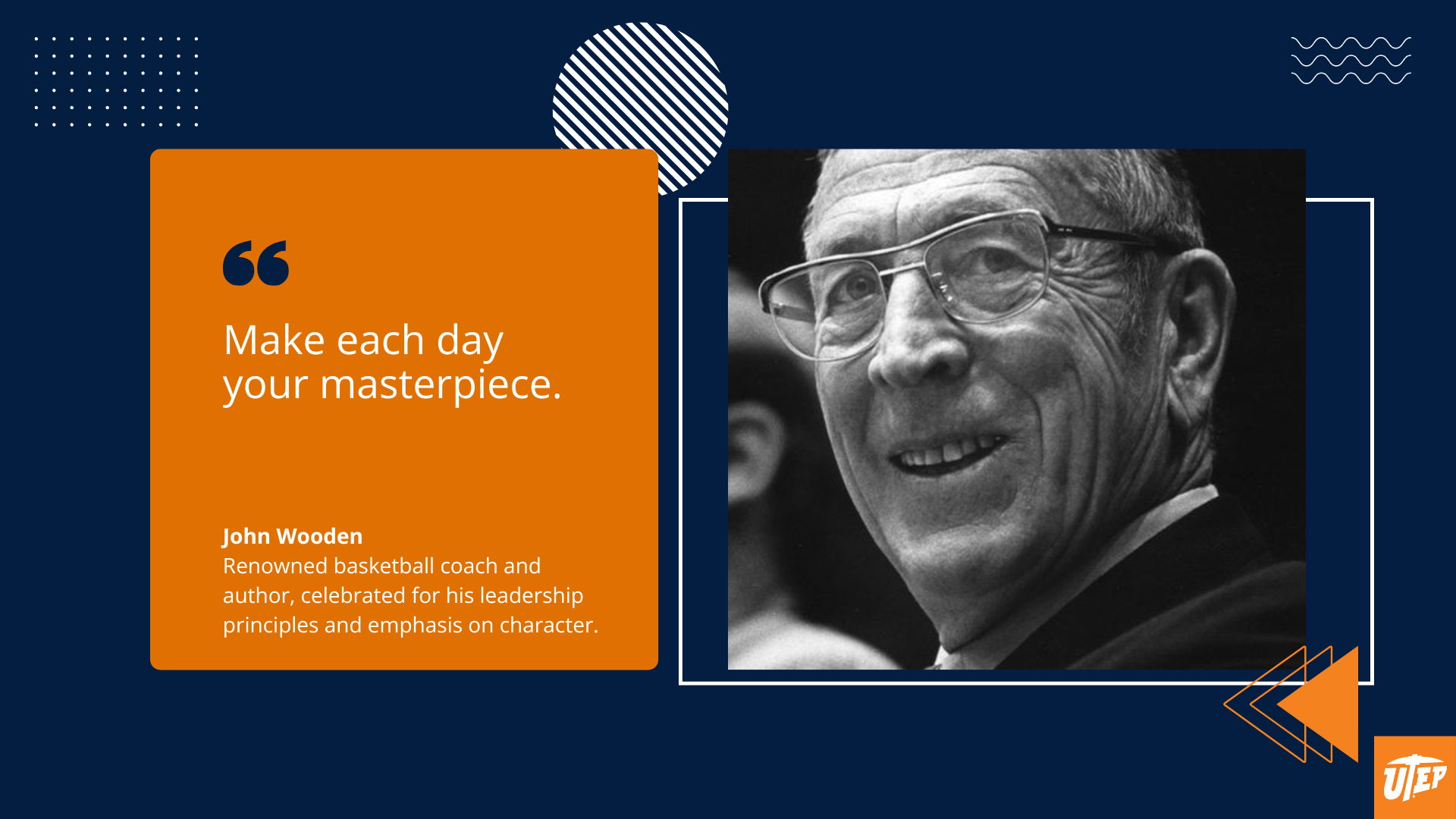 Student quote image with John Wooden and the motivational saying “Make each day your masterpiece.” A positive quote for students focused on mindfulness and success, with academic-themed design.