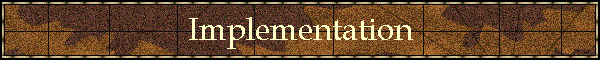 Implementation