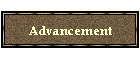 Advancement