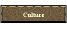 Culture