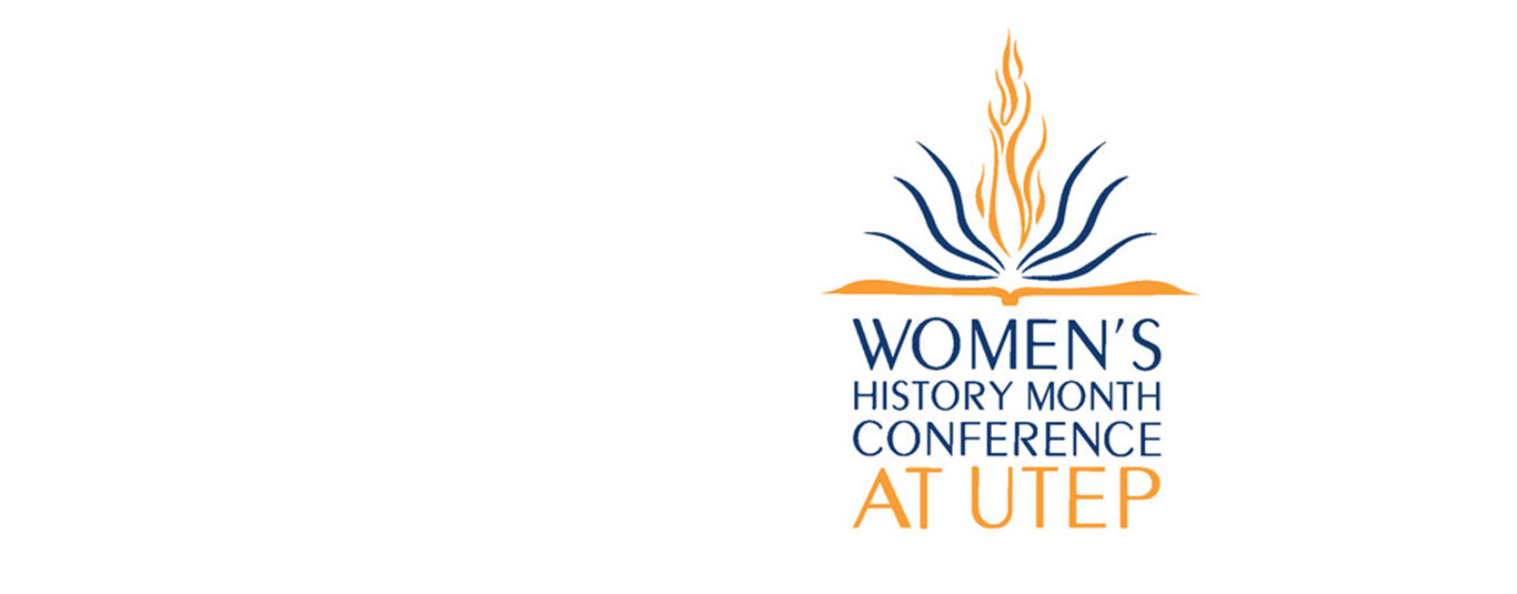 Women's and Gender Studies History Conference at UTEP 