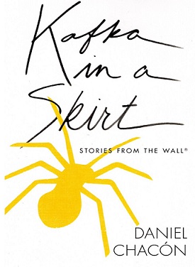 Cover: Kafka in a Skirt by Daniel Chacon