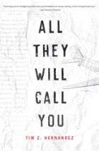 Cover: All they will call you by Tim Hernandez