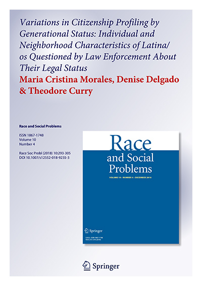 Variations in Citizenship Profiling by Generational Status: Individual and Neighborhood Characteristics of Latina/ os Questioned by Law Enforcement About Their Legal Status