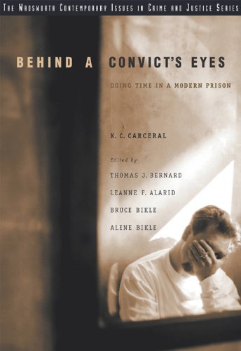 Behind a Convict's Eyes