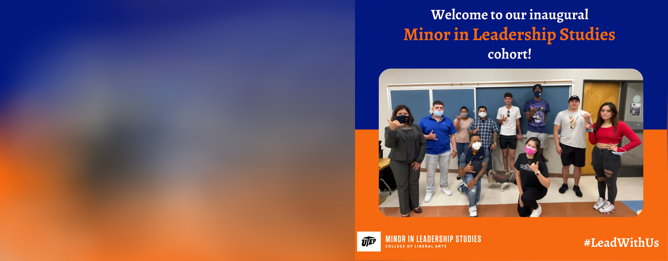 Welcome to our inaugural Minor in Leadership Studies cohort! 