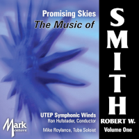 Album Cover for Music of Robert W. Smith, Vol. 1: Promising Skies (2016)