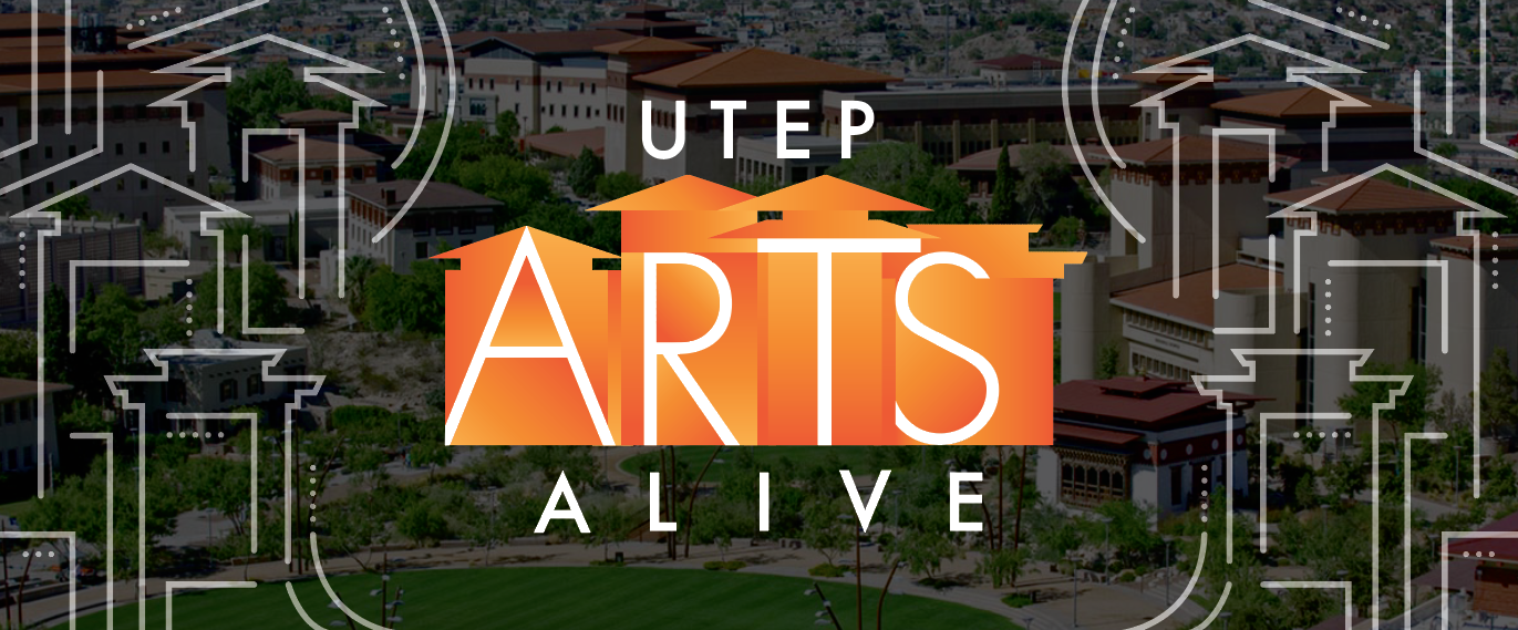UTEP Arts Alive 