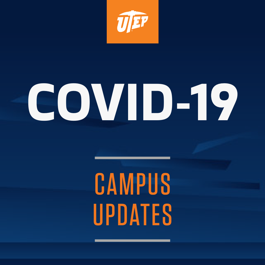 Two UTEP Employees Test Positive for COVID-19 
