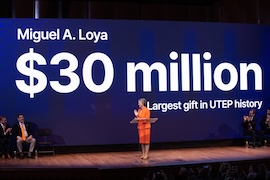 Miguel Loya Donates $30 Million to UTEP for Engineering Excellence