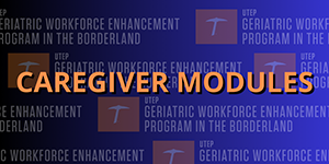 Caregiver Modules