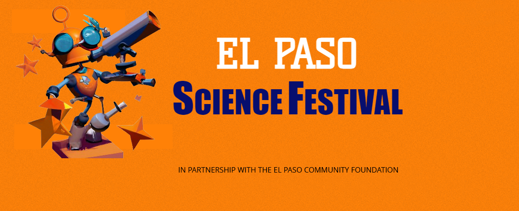 El Paso Science Festival 