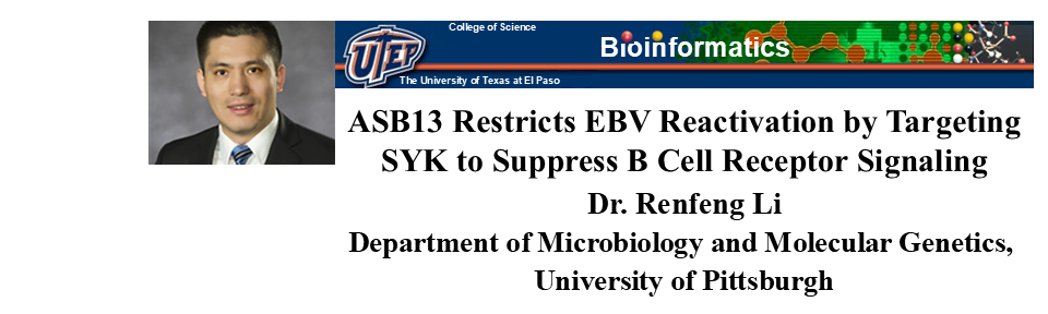 Dr. Li on Restricting EBV Reactivation; 10/23, 10 AM 