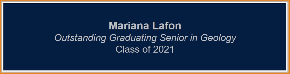 Mariana Lafon, Class of 2021 Outstanding Graduating Senior in Geology