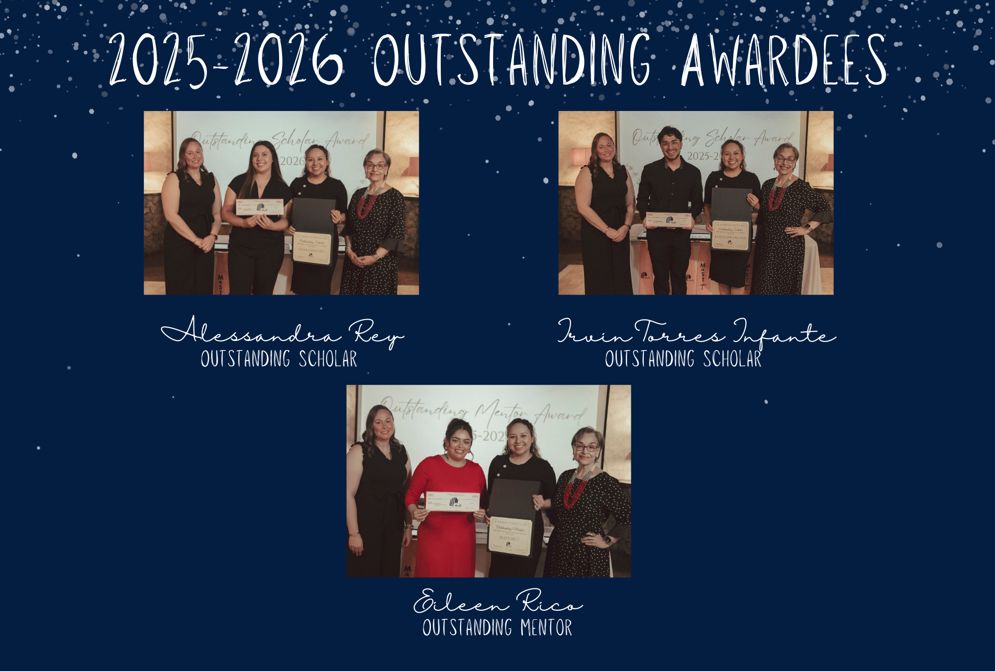This image depicts the recipients of the outstanding scholar and mentor awards for the 2025-2026 school year.