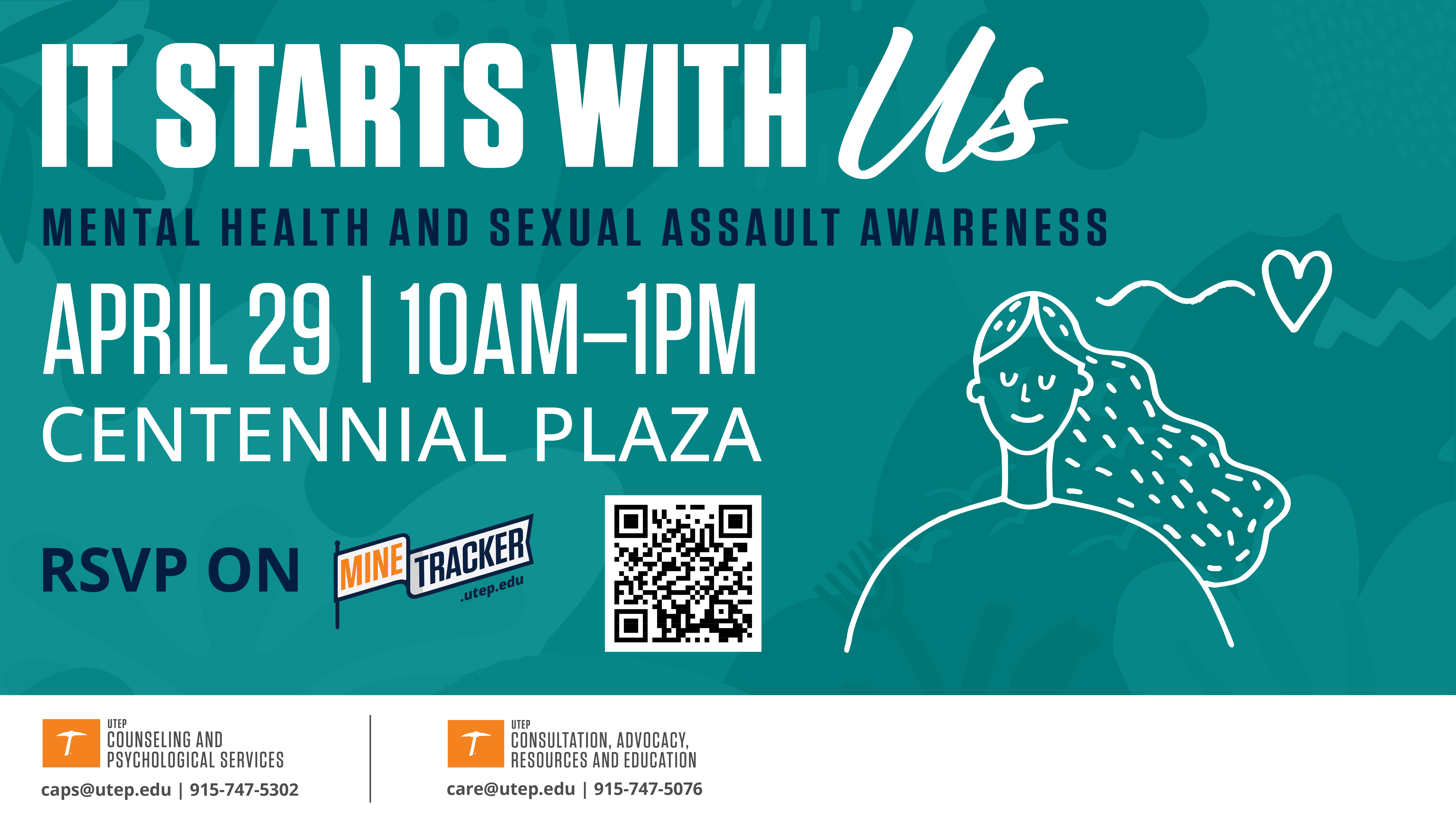 It Starts With Us, Mental Health and Sexual Assault Awareness. April 29th from 10 am to 1 pm in Centennial Plaza. RSVP on MineTracker!