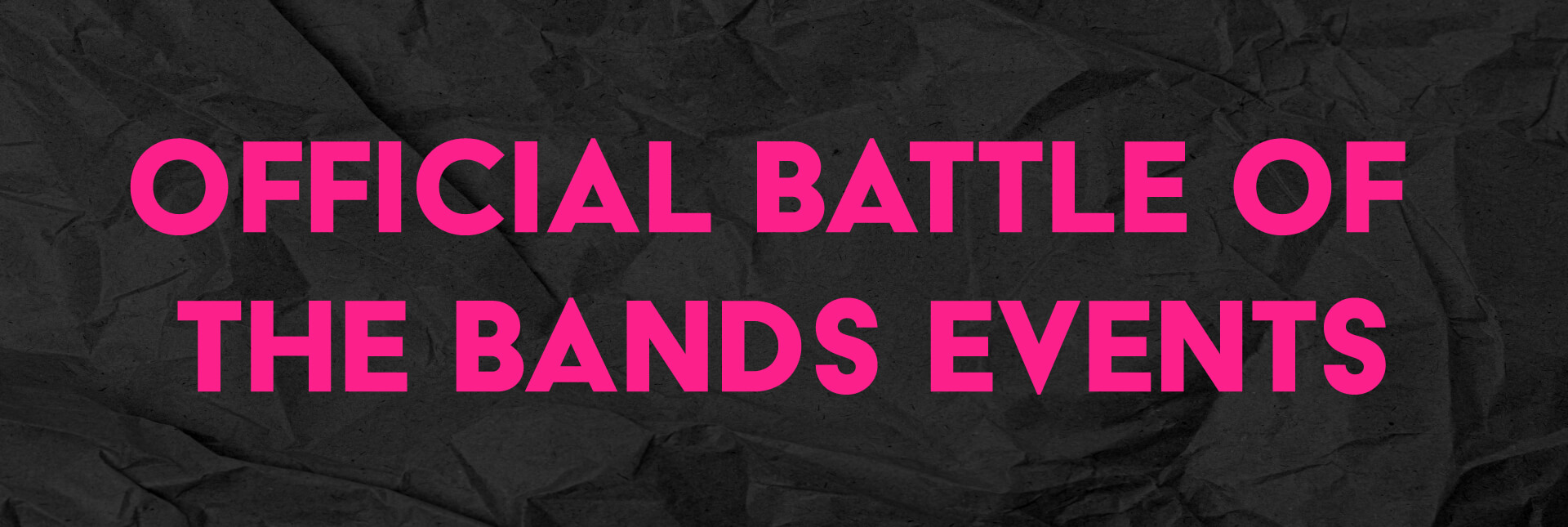Official Battle of the Bands Events
